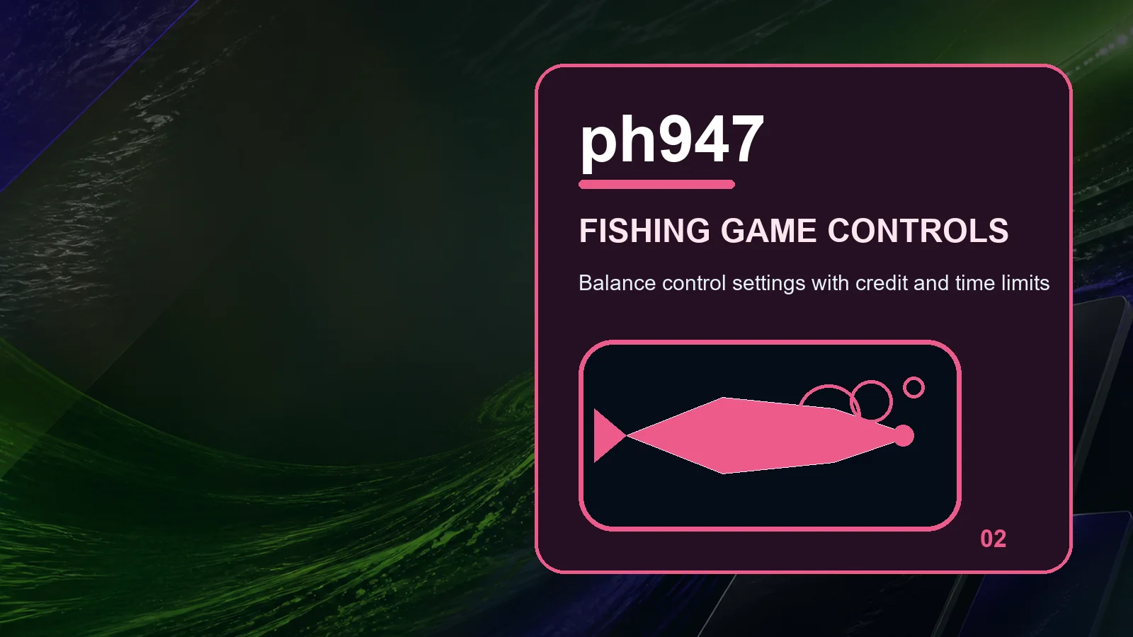 ph947 fishing full-width visual guide 2