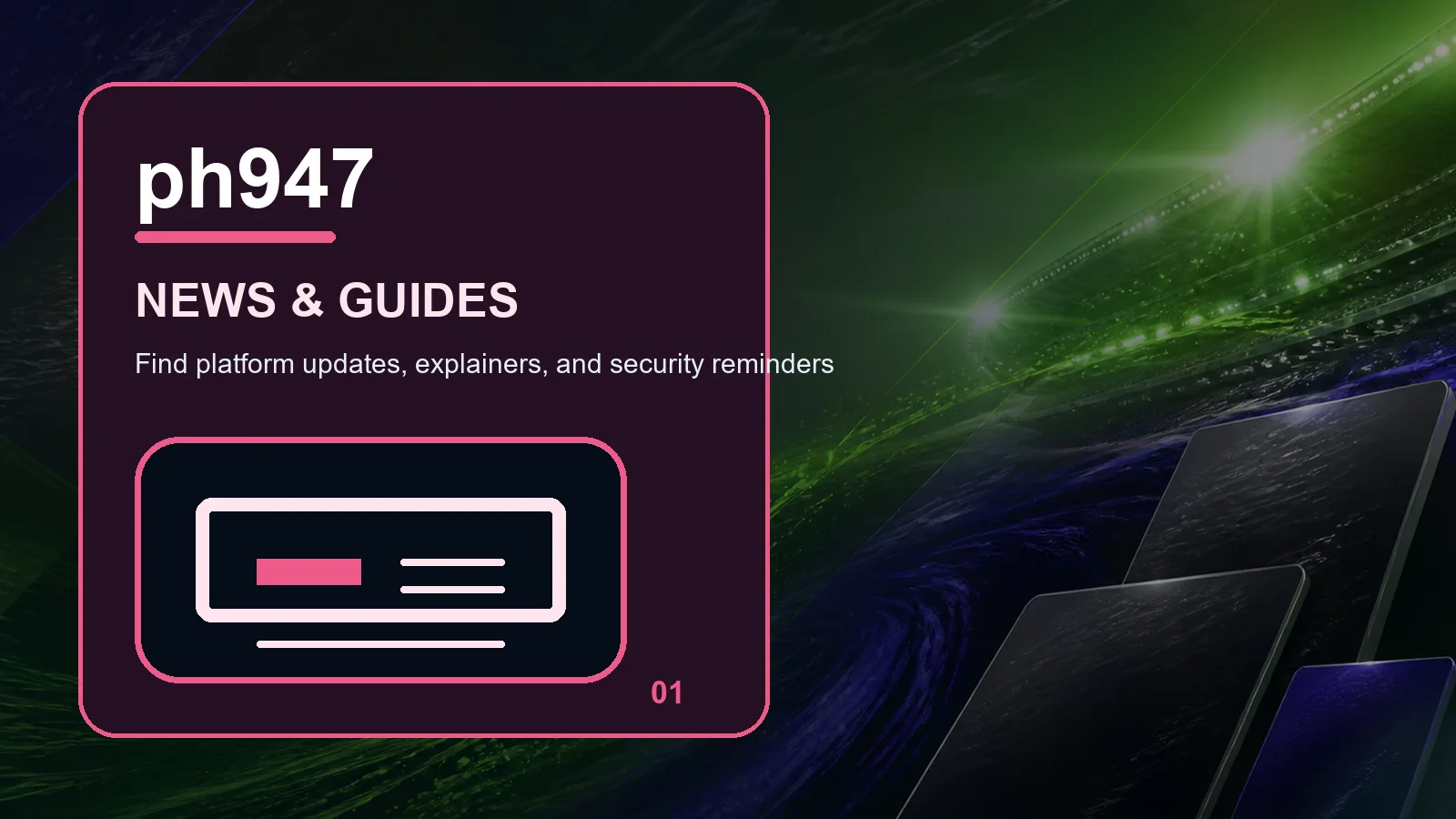 ph947 news full-width visual guide 1