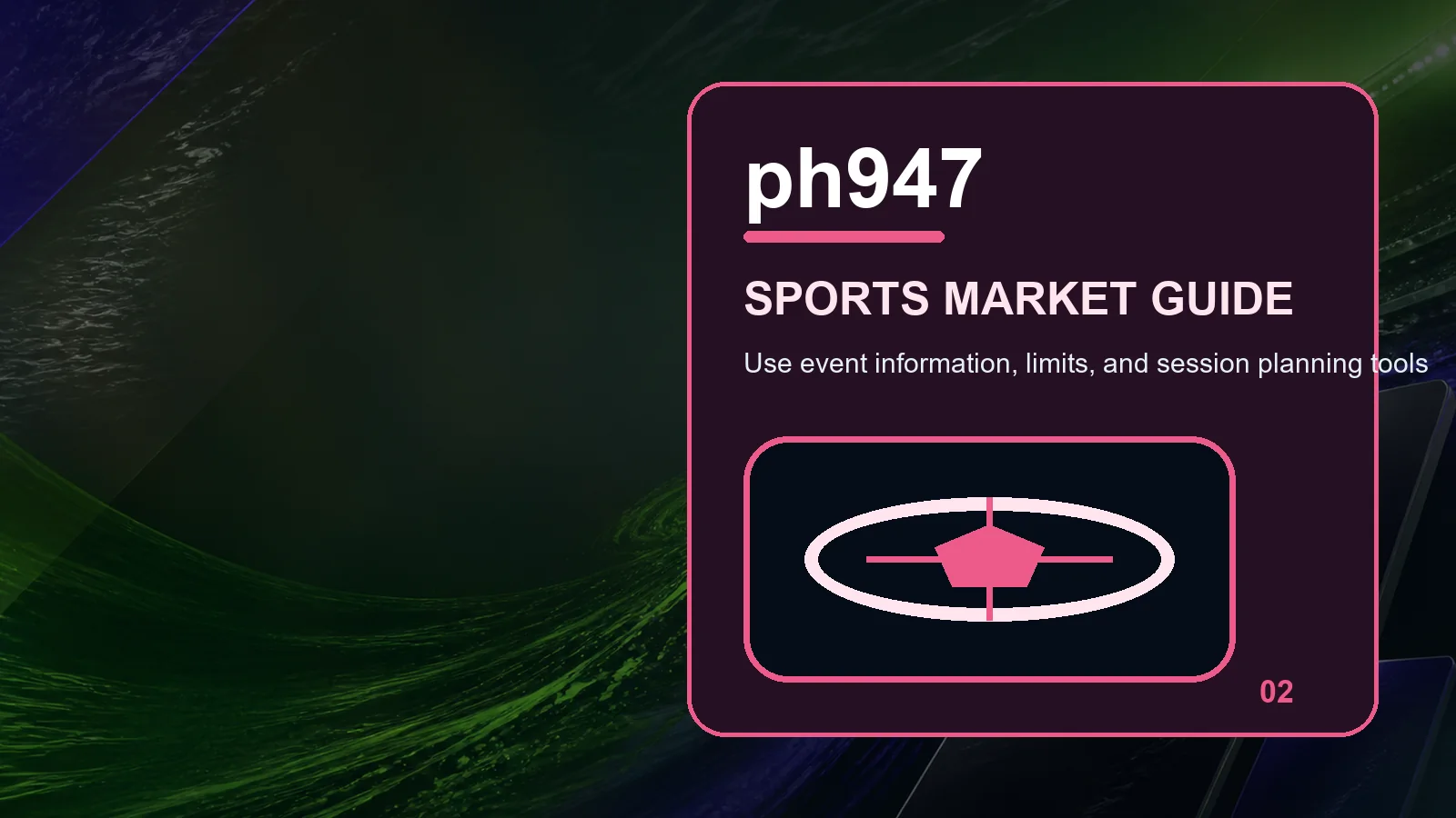 ph947 sports full-width visual guide 2
